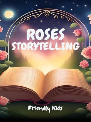 cover image of Roses Storytelling